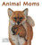 Animal Moms ǂԂ̂