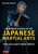 An Insiderfs Guide to the Japanese Martial Arts A New Look at Japanfs Fighting Traditions