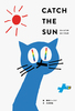 CATCH THE SUN  悤̂