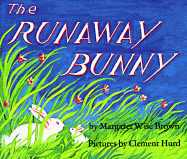The Runaway BunnyiڂɂႤj