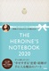_胁̃qC蒠2020  THE HEROINEfS NOTEBOOK 2020
