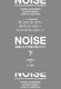 NOISE  gD͂Ȃf̂H