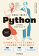 AIƈꏏɊw Pythonӂ肪ȃvO~O